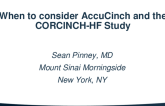 When to consider AccuCinch