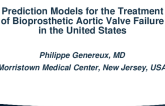 The Worst is Yet to Come! A Predictive Model for Failed Aortic Bioprostheses