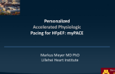 Personalized Pacing for HFpEF: myPACE