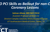 TCT 1465: CTO PCI Skills for Non CTO Coronary Lesions