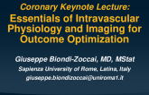 Coronary Keynote Lecture: Essentials of Intravascular Physiology and Imaging for Outcome Optimization