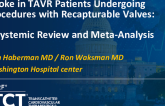 TCT 849: Stroke in TAVR Patients Undergoing Procedures With Recapturable Valves: A Meta-Analysis