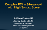 TCT 1544: Complex PCI in an 84-Year-Old With High Syntax Score