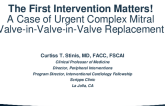 The First Intervention Matters! A Case of Urgent Complex Mitral Valve-in-Valve-in-Valve Replacement