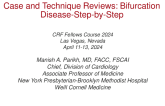 Case and Technique Reviews: Bifurcation Disease – Step-by-Step