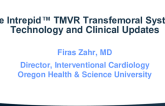 The Intrepid TMVR Transseptal System: Technology and Clinical Updates