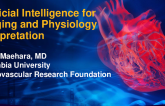 Artificial Intelligence for Imaging and Physiology Interpretation