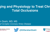 Coronary Keynote Lecture: Practical Guide to Use of Imaging and Physiology in Treatment of Treat Chronic Total Occlusions