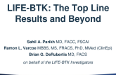 LIFE-BTK: The Top Line Results and Beyond