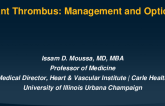 Giant Thrombus: Management and Options