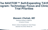 The NAVITOR Self-Expanding TAVR Program: Technology Focus and Clinical Trial Priorities