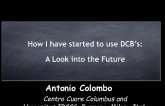 How I Have Started to Use DCB’s: A Look into the Future