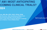 What am I Most Anticipating in Upcoming Clinical Trials?