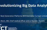 Revolutionizing Big Data Analytics: How Next-Generation Platforms Will Overcome Current Limitations