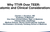 Why TTVR Over TEER: Anatomic and Clinical Considerations