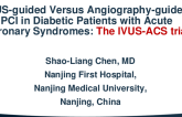 TCT 523: Intravascular Ultrasound-guided Versus Angiography-guided PCI in Diabetic Patients With Acute Coronary Syndromes: The IVUS-ACS Trial
