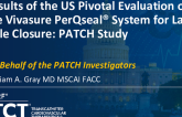PerQseal System and US Pivotal PATCH Results
