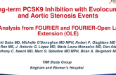 TCT 423: Long-term Proprotein Convertase Subtilisin/Kexin Type 9 Inhibition with Evolocumab and Aortic Stenosis Events – An Analysis from FOURIER and FOURIER-OLE
