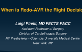 Case Presentation 3: When is Redo AVR the Right Decision