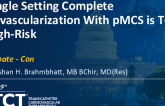 Debate Con: Single Setting Complete Revascularization With pMCS is Too High-Risk