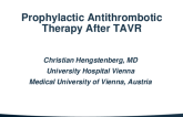Prophylactic Antithrombotic Therapy After TAVR