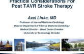 Practical Considerations for Post-TAVR Stroke Therapy