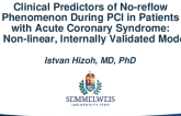 TCT 123: Clinical Predictors of No-reflow Phenomenon During PCI in Patients with Acute Coronary Syndrome: A Non-linear, Internally Validated Model