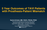 5 Year Outcomes of TAVI Patients with Prosthesis-Patient Mismatch