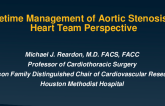 The Lifetime Management of Aortic Stenosis: A Heart Team Perspective