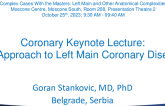 Coronary Keynote Lecture: My Approach to Left Main Coronary Disease