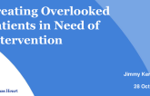 Treating overlooked patients in need of intervention