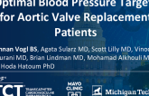 TCT 839: Optimal Blood Pressure Targets for Aortic Valve Replacement Patients