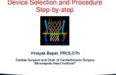 Device Selection and Procedural Technique: A Step-By-Step Guide