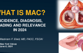 What Is MAC? Incidence, Diagnosis, Grading, and Clinical Relevance: 2024 Updates