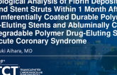 TCT 424: Pathological Analysis of Fibrin Deposition Around Stent Struts Within 1 Month After Circumferentially Coated Durable Polymer Drug-Eluting Stents and Abluminally Coated Biodegradable Polymer Drug-Eluting Stents for ACS