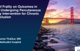 TCT 608: Impact of Frailty on Outcomes in Patients Undergoing Percutaneous Coronary Intervention for Chronic Total Occlusion