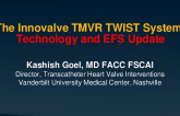 The Innovalve TMVR TWIST System: Technology and Early Feasibility Study Update