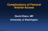 Complications and Management of Femoral Access