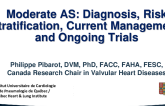 Moderate AS: Diagnosis, Risk Stratification, Current Management, and Ongoing Trials
