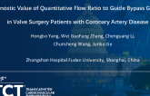 TCT 24: Prognostic Value of Functional Incomplete Revascularization by Quantitative Flow Ratio for Valve Surgery With Coronary Artery Bypass Graft