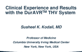 Clinical Results with the DurAVR THV System