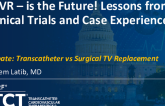 TTVR – is the Future! Lessons from Clinical Trials and Case Experiences