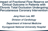 TCT 484: Impact of Fractional Flow Reserve on Clinical Outcome in Patients with Chronic Total Occlusion Undergoing Percutaneous Coronary Intervention