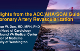 Highlights from the New ACC/AHA Guidelines on Coronary Revascularization & Chronic CAD