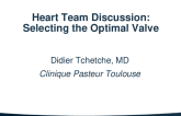 Heart Team Discussion: Selecting the Optimal Valve