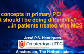 Coronary Keynote Lecture: New Concepts in Primary PCI: What Should I Be Doing Differently