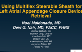 Using Multiflex Steerable Sheath for Left Atrial Appendage Closure Device Retrieval