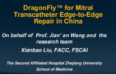 DRAGONFLY for Mitral Transcatheter Edge-to-Edge Repair in China