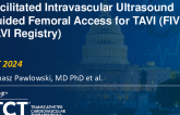 TCT 1002: Facilitated Intravascular Ultrasound Guided Femoral Access for TAVI (FIVUS-TAVI Registry)