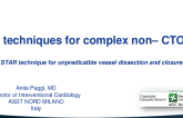 CTO Techniques for Complex Non-CTO PCI STAR Technique for Unpredictable Vessel Dissection and Closure